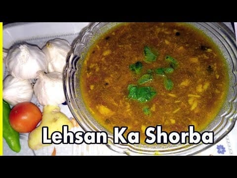 Garlic Lovers Recipes, Lehsan ka Shorbe, Easy Cooking Shorba, Kitchen Tips, Rasoi Tips, Totkey